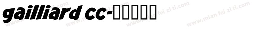 gailliard cc字体转换